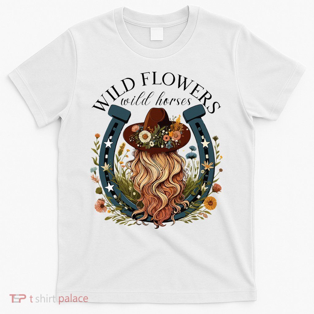 Wildflowers Wild Horses Western Boho Country Music T-Shirt