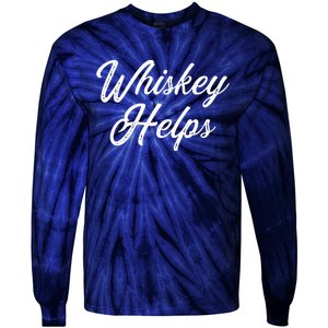 Womens Whiskey Helps Tie-Dye Long Sleeve Shirt