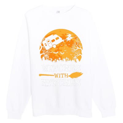 Witches With Hitches Funny Halloween Camping Gift Camper Premium Crewneck Sweatshirt