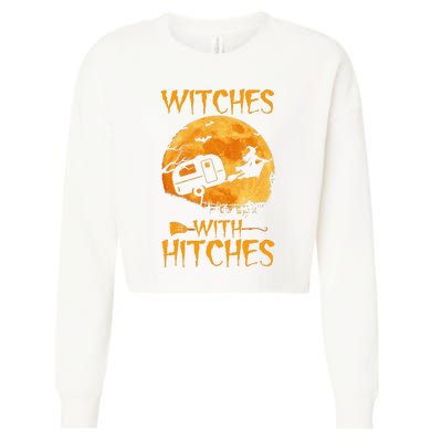 Witches With Hitches Trailer Funny Halloween Camping Cropped Pullover Crew