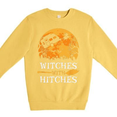 Witches With Hitches Funny Halloween Camping Gift Camper Premium Crewneck Sweatshirt