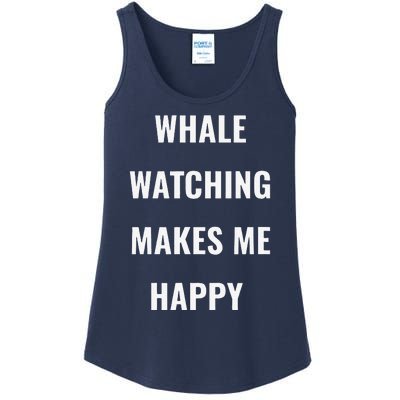 Whale Watching = Happy I Love Whales Ladies Essential Tank