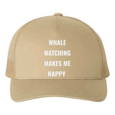 Whale Watching = Happy I Love Whales Yupoong Adult 5-Panel Trucker Hat