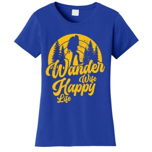 Wander Wife Happy Life Nature Wanderer Hiking Mountaineer Gift Women's T-Shirt