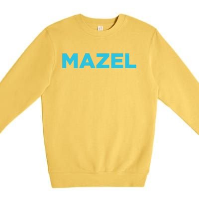 Watch What Happens Live Mazel Hooded Gift Premium Crewneck Sweatshirt