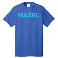 Watch What Happens Live Mazel Hooded Gift Tall T-Shirt