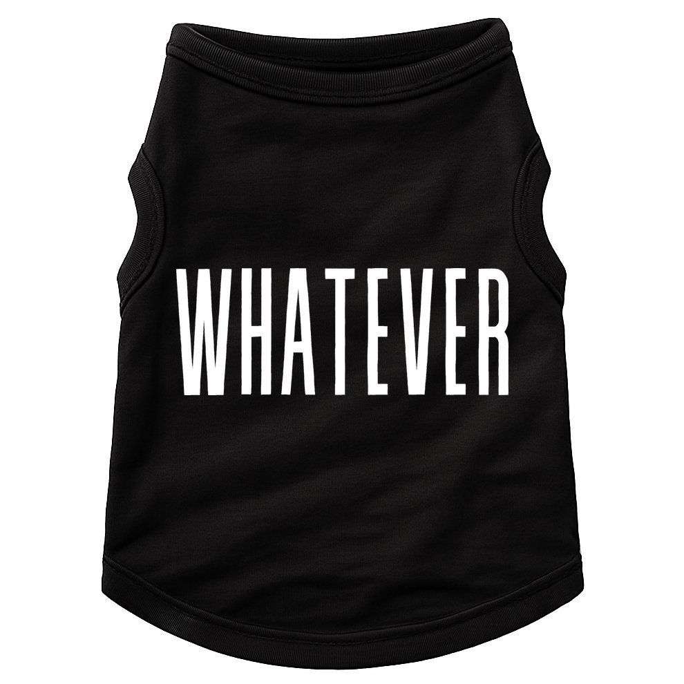 WHATEVER Doggie Tank