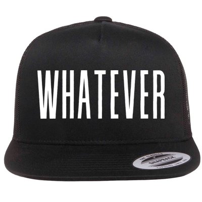WHATEVER Flatbill Hat