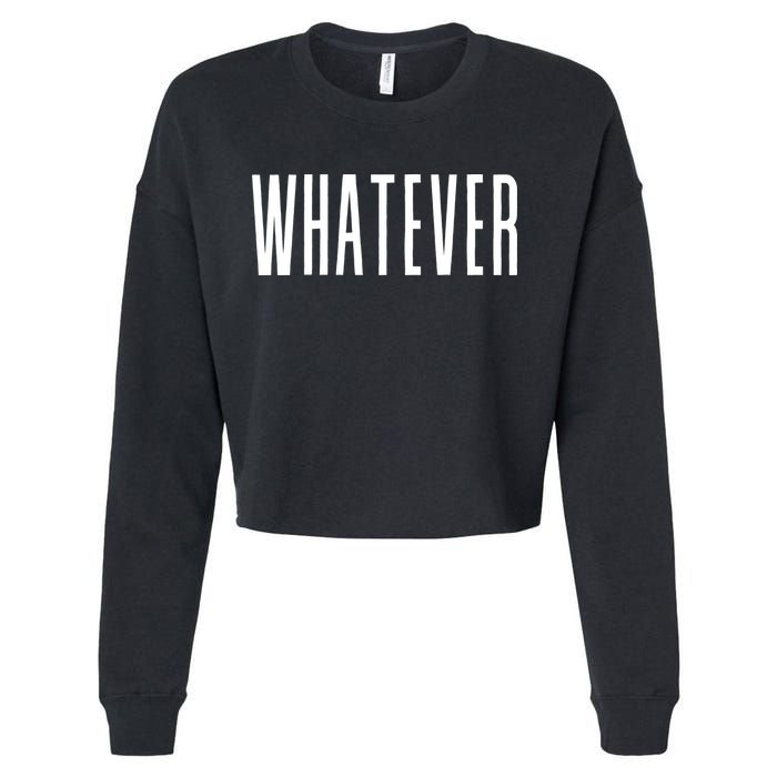 WHATEVER Cropped Pullover Crew