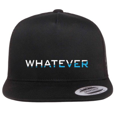 Whatever Flatbill Hat