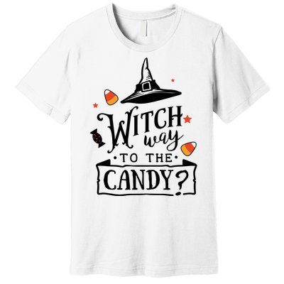 Witch Way Is The Candy Funny Halloween Premium T-Shirt