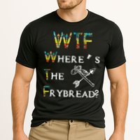 WTF Where Is The Fry Bread Funny Sarcasm Boy Girl Gift Cooling Performance Crew T-Shirt