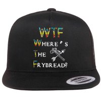 WTF Where Is The Fry Bread Funny Sarcasm Boy Girl Gift Flat Bill Trucker Hat
