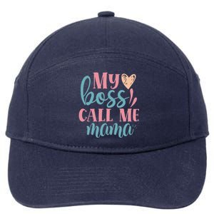 Womens Women I Mother's Day Women's Day I My Boss Call Me Mama 7-Panel Snapback Hat