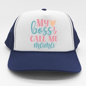 Womens Women I Mother's Day Women's Day I My Boss Call Me Mama Trucker Hat