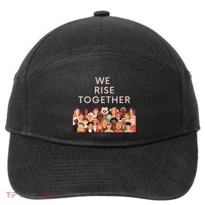 Womens Womens International Women's Day We Rise Together Feminism 7-Panel Snapback Hat