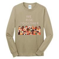 Womens Womens International Women's Day We Rise Together Feminism Tall Long Sleeve T-Shirt