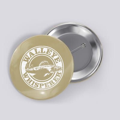 Walleye Whisperer Ice Fishing Freshwater Fish Fisherman Button