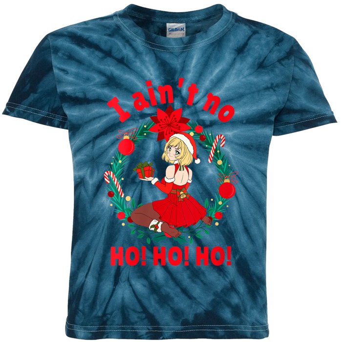 Womens Womens I Aint No Ho Ho Ho Shirt I Ain't No Ho Ho Ho Kids Tie-Dye T-Shirt