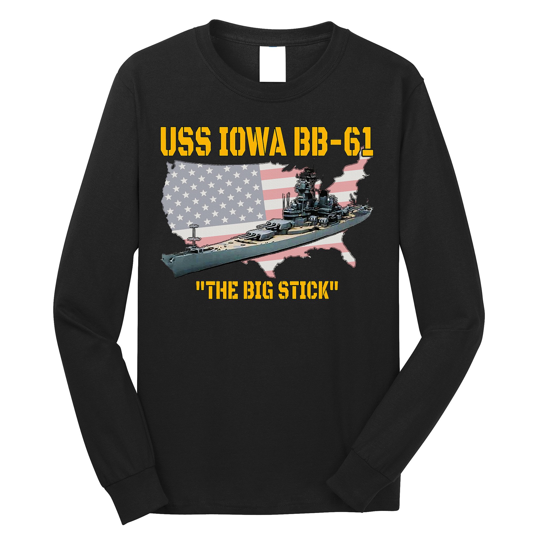 World War II Warship USS Iowa & WW2 BB61 Battleship Veteran Long Sleeve Shirt