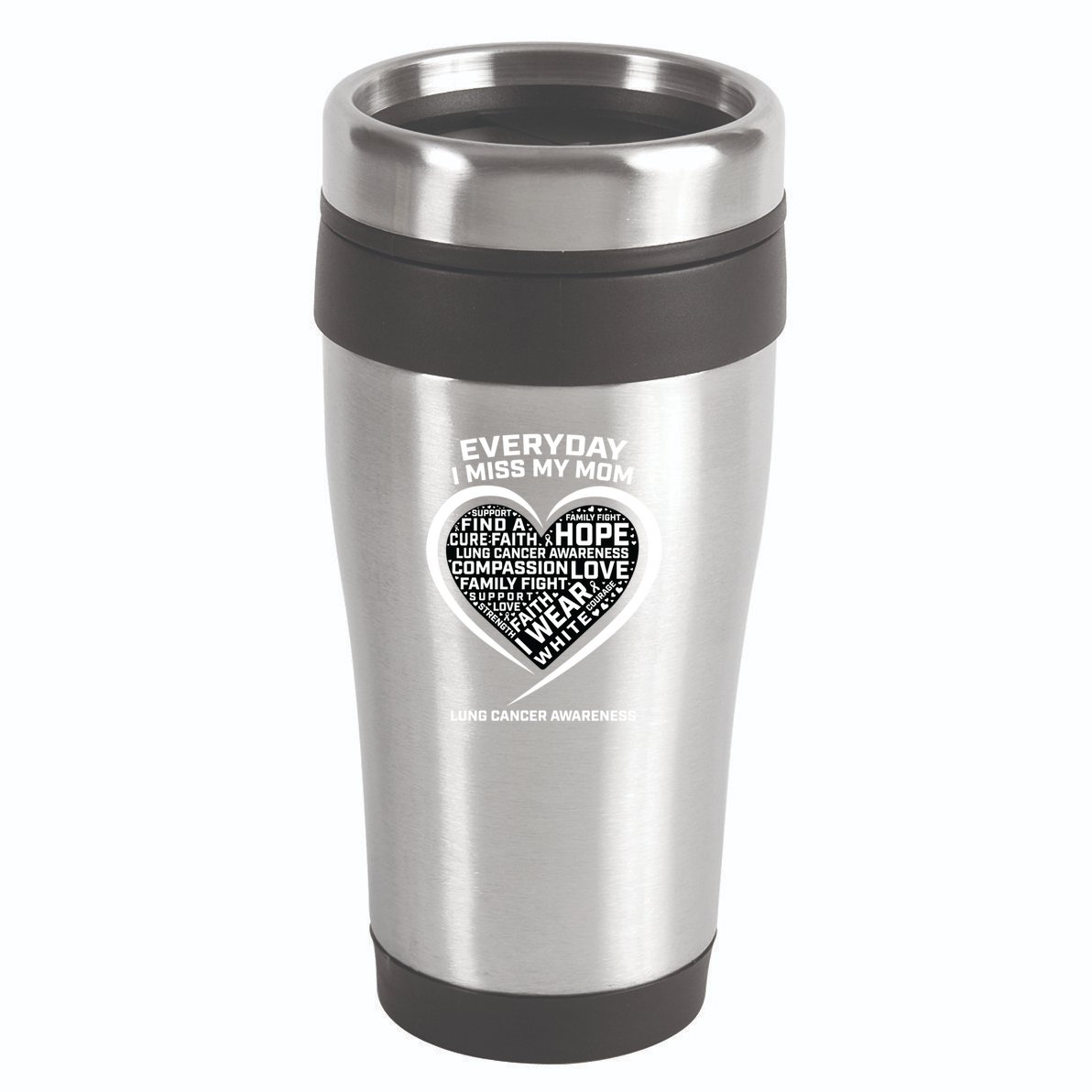 Wear White In Memory Of I Miss My Mom Lung Cancer Awareness Funny Gift 16oz Travel Tumbler