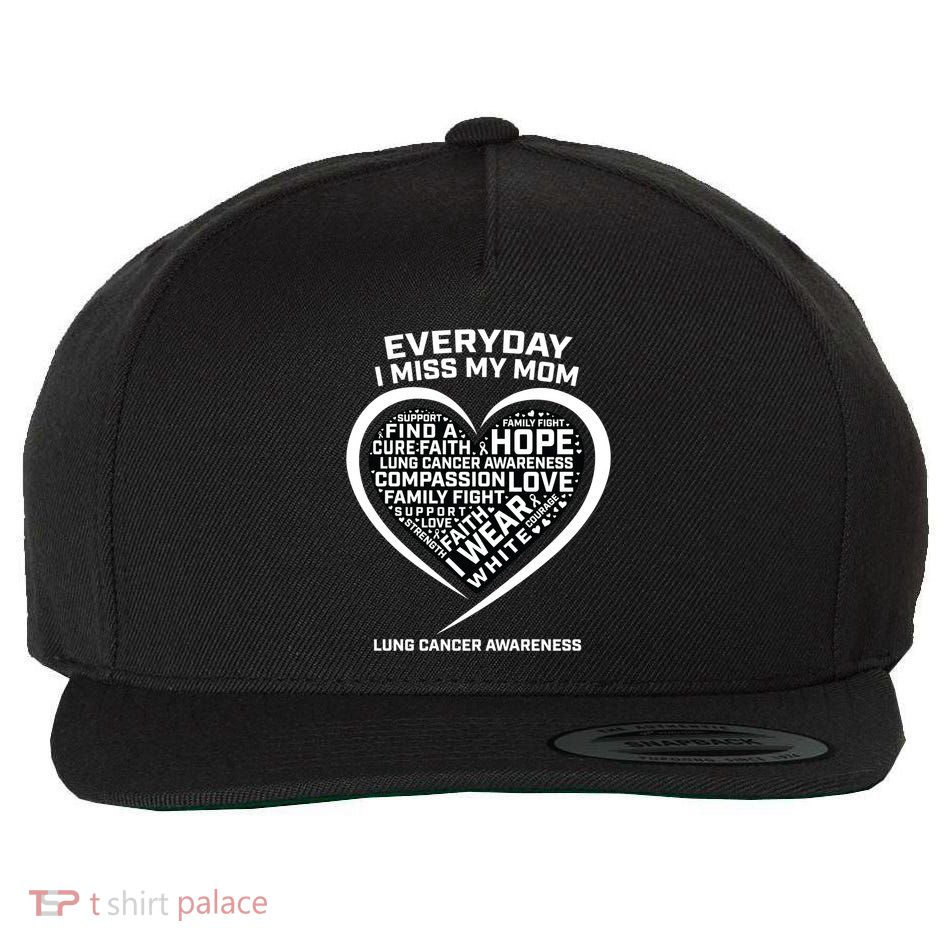 Wear White In Memory Of I Miss My Mom Lung Cancer Awareness Funny Gift Wool Snapback Cap