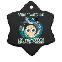 Whale Watching Is Always Breach Taking Ceramic Star Ornament