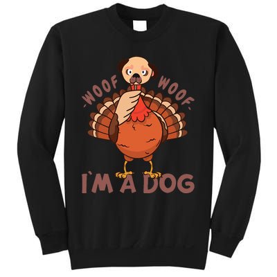 Woof Woof… I`m A Dog Turkey Thanks Giving Funny Thanksgiving Sweatshirt