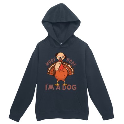 Woof Woof… I`m A Dog Turkey Thanks Giving Funny Thanksgiving Urban Pullover Hoodie