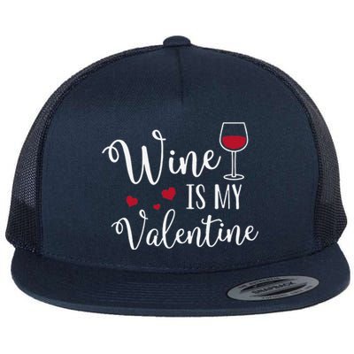 Womens Wine Is My Valentine Cute Funny Valentine's Day Flat Bill Trucker Hat