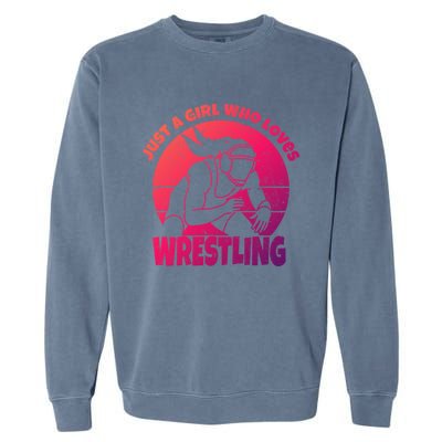 Wrestling Wrestler I Just A Who Loves Wrestling Gift Garment-Dyed Sweatshirt