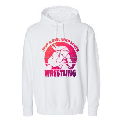 Wrestling Wrestler I Just A Who Loves Wrestling Gift Garment-Dyed Fleece Hoodie