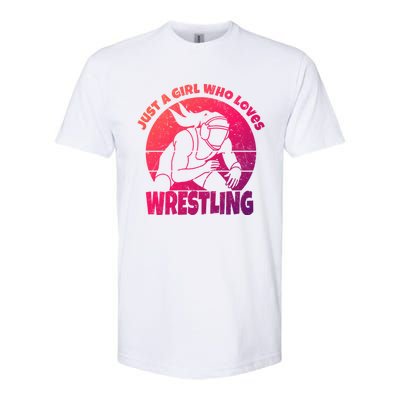 Wrestling Wrestler I Just A Who Loves Wrestling Gift Softstyle® CVC T-Shirt