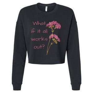 Womens What If It All Works Out Cropped Pullover Crew