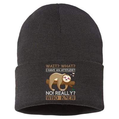 Wait What I Have An Attitude No Really Who Knew Sustainable Knit Beanie