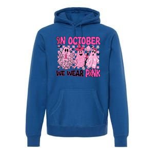 We Wear In October Breast Cancer Boo Ghosts Halloween Great Gift Premium Hoodie