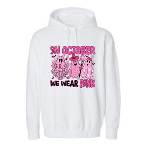 We Wear In October Breast Cancer Boo Ghosts Halloween Great Gift Garment-Dyed Fleece Hoodie