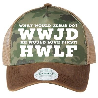 What Would Jesus Do He Would Love First! WWJD HWLF Legacy Tie Dye Trucker Hat