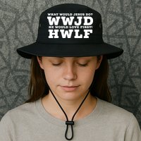What Would Jesus Do He Would Love First! WWJD HWLF Bucket Hat