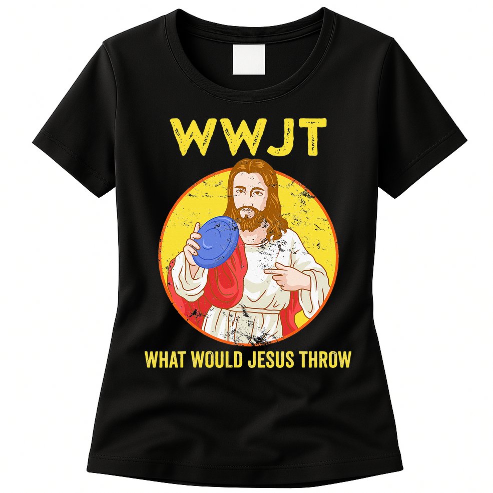What Would Jesus Throw Frisbee Golf Womens T-Shirt