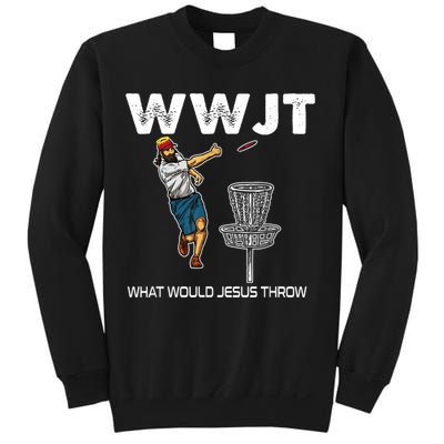 What Would Jesus Throw Golf Disc Sweatshirt