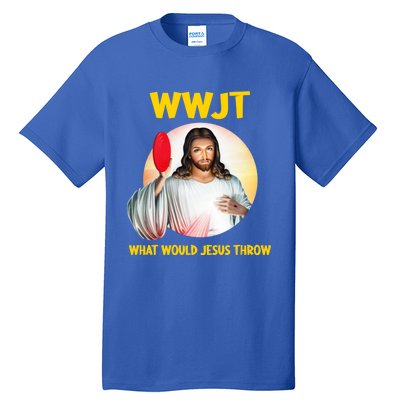 What Would Jesus Throw Disc Golf Golfer Frisbee Cute Gift Tall T-Shirt