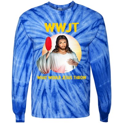 What Would Jesus Throw Disc Golf Golfer Frisbee Cute Gift Tie-Dye Long Sleeve Shirt