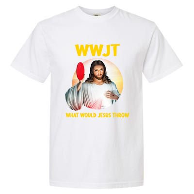 What Would Jesus Throw Disc Golf Golfer Frisbee Cute Gift Garment-Dyed Heavyweight T-Shirt