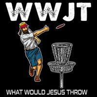 What Would Jesus Throw Golf Disc Cooling Performance Crew T-Shirt