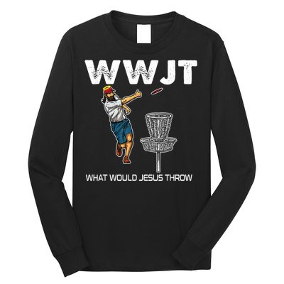 What Would Jesus Throw Golf Disc Long Sleeve Shirt