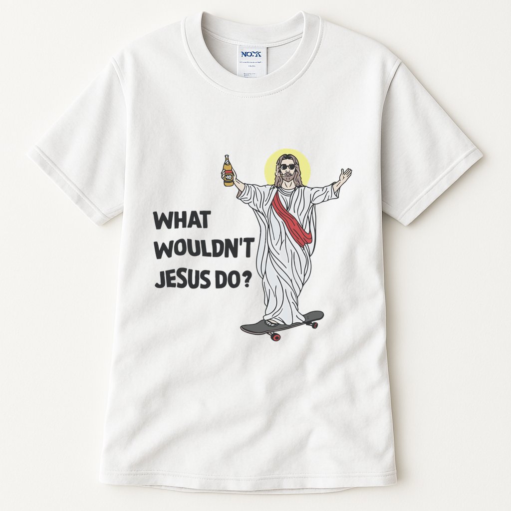 What Wouldnt Jesus Do Tall T-Shirt