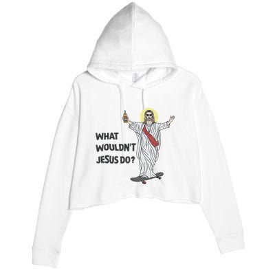 What Wouldnt Jesus Do Crop Fleece Hoodie