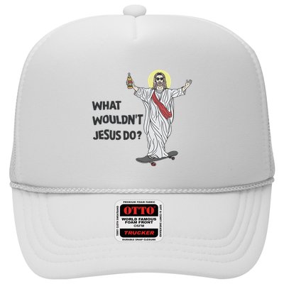 What Wouldnt Jesus Do Trucker Hat