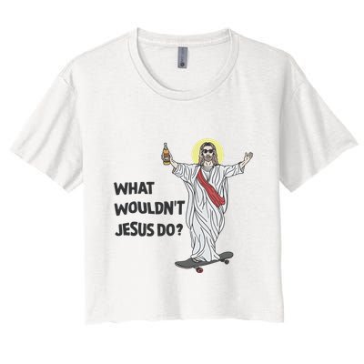 What Wouldnt Jesus Do Crop Top